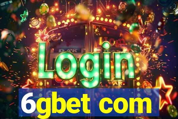 6gbet com